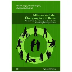 Männer und der Übergang in die Rente, Fachbücher von Matthias Stiehler, Johannes Siegrist, Hendrik Jürges, Doris Bardehle