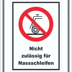 HB-Druck Nicht zulässig für Nassschleifen Schild A5 (148x210mm)