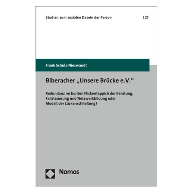 Nomos Biberacher 'Unsere Brücke e.V.' (Deutsch, Softcover, Frank Schulz-Nieswandt) (55978126)