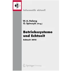 Betriebssysteme und Echtzeit, Fachbücher von Wolfgang A. Halang, Olaf Spinczyk