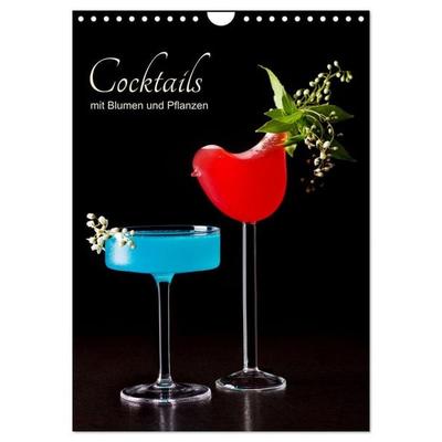 Cocktails mit Blumen und Pflanzen (Wandkalender 2027 DIN A4 hoch), CALVENDO Monatskalender
