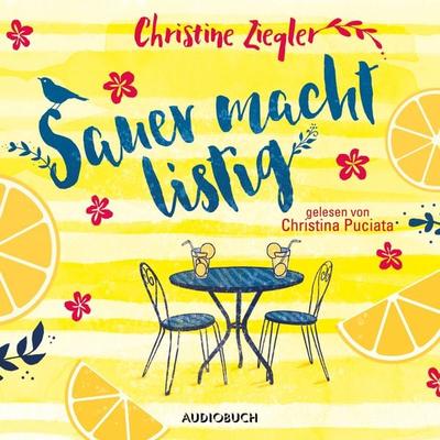 Sauer macht listig - Christine Ziegler, Audio, 9783958626744