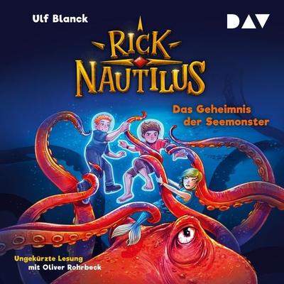 Rick Nautilus – Teil 10: Das Geheimnis der Seemonster - Ulf Blanck, Audio, 9783742426512