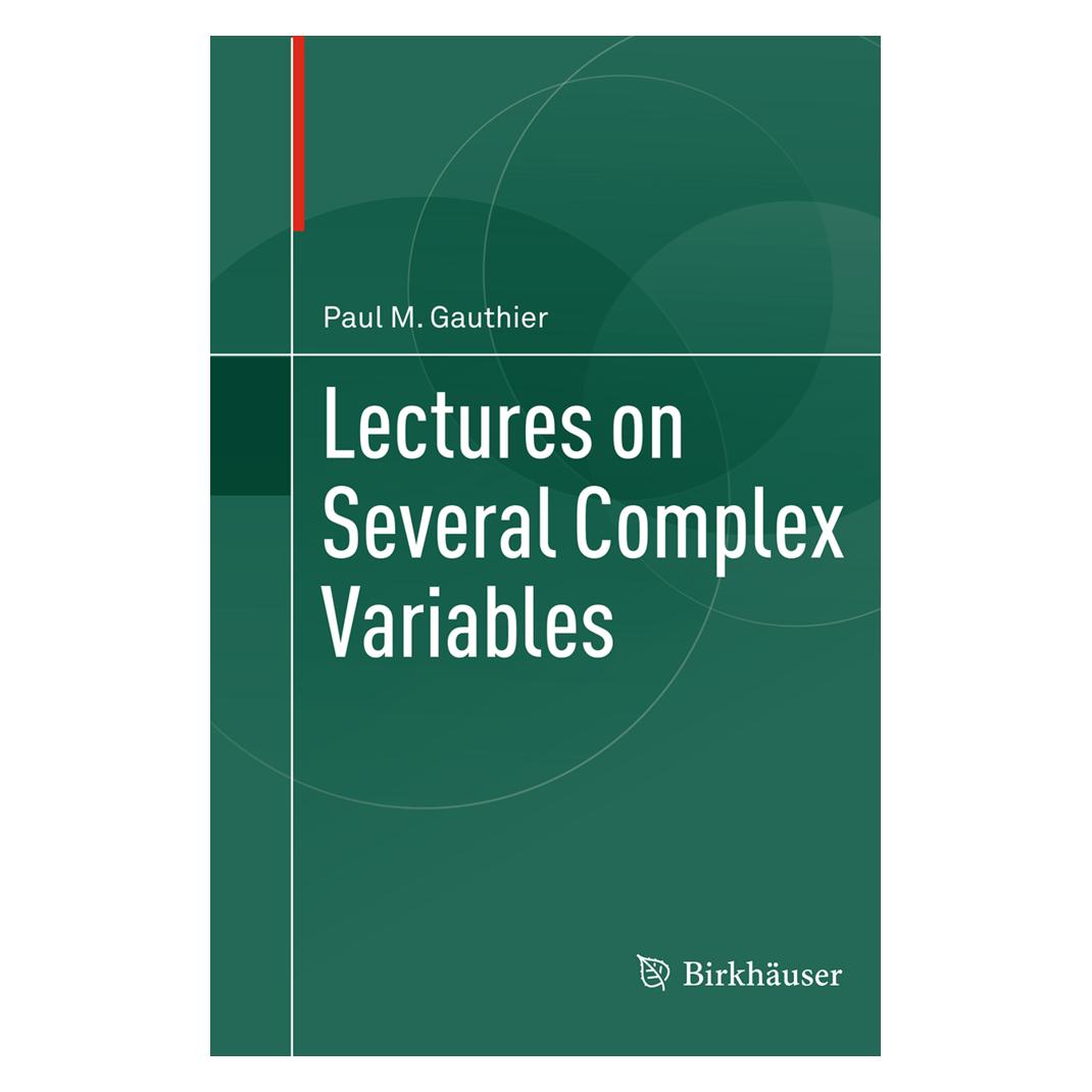 Springer Lectures on Several Complex Variables (Englisch, Paul M. Gauthier) (55843529)