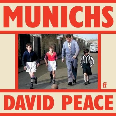Munichs - David Peace, Audio, 9780571381197