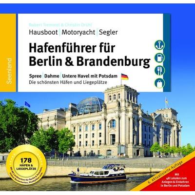 Hafenführer für Hausboote: Berlin & Brandenburg, Gebundene Ausgabe von Robert Tremmel,Christin Drühl, SD Media Services, 978-3-946148-28-9