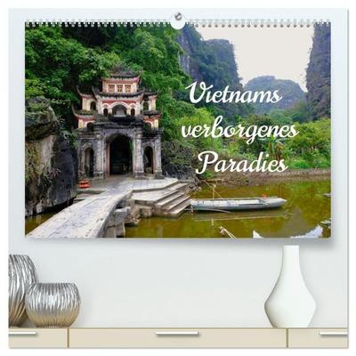 Vietnams verborgenes Paradies (hochwertiger Premium Wandkalender 2027 DIN A2 quer), Kunstdruck in Hochglanz
