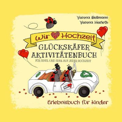 Wir lieben Hochzeit, Taschenbuch von Verena Bellmann,Verena Herleth, BoD – Books on Demand, 978-3-7543-6015-6