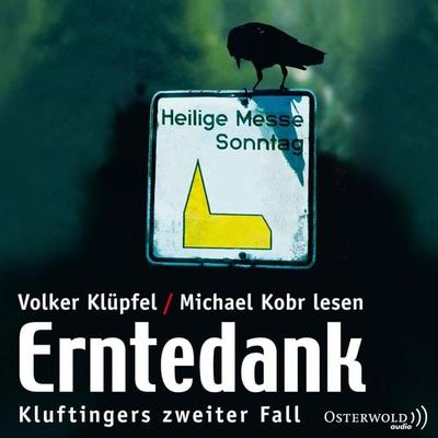 Erntedank / Kluftinger Bd.2 - Volker Klüpfel,Michael Kobr, Audio, 9783844910445