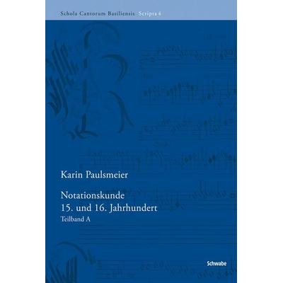 Notationskunde 15. und 16. Jahrhundert -