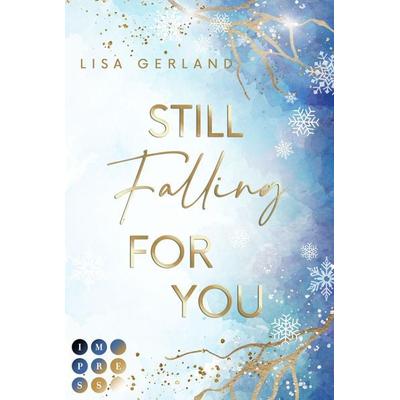Still Falling For You, Taschenbuch von Lisa Gerland, Carlsen, 978-3-551-30595-4