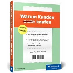 Warum Kunden (nicht) kaufen, Fachbücher von Katharina Stapel
