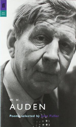 John Fuller - W. H. Auden: Poems Selected by John Fuller (Poet to Poet) - Preis vom 30.09.2026 09:01:18 h
