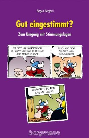 jürgen Hargens - Gut eingestimmt?: Zum Umgang mit Stimmungslagen - Preis vom 01.10.2026 17:08:56 h