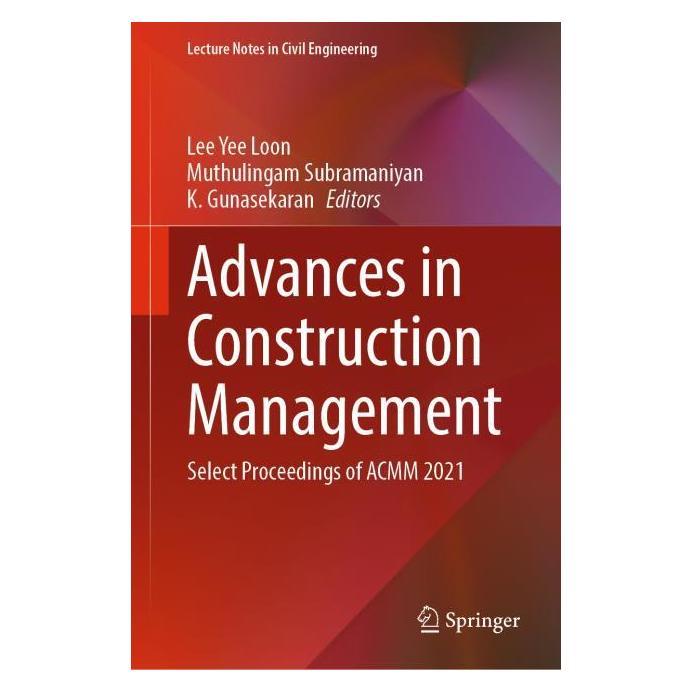 Springer Advances in Construction Management (Englisch, Hardcover, K. Gunasekaran, Lee Yee Loon, Muthulingam Subramaniyan) (63711367)