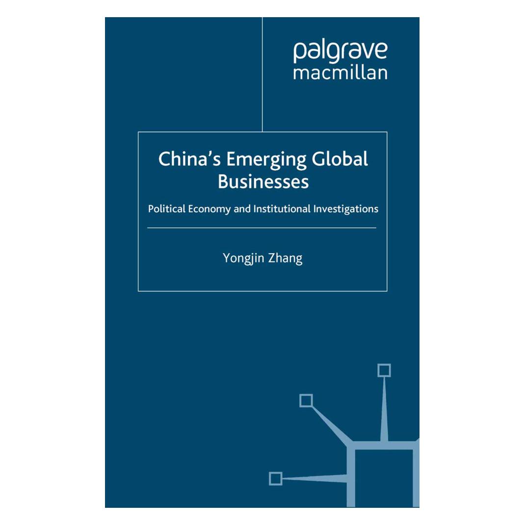 Springer China's Emerging Global Businesses (Englisch, Softcover, Y. Zhang) (55838349)