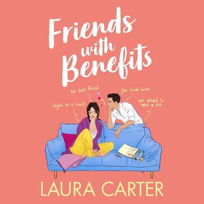 Friends With Benefits - Laura Carter, Audio, 9781785135460