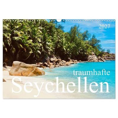 traumhafte Seychellen (Wandkalender 2027 DIN A3 quer), CALVENDO Monatskalender