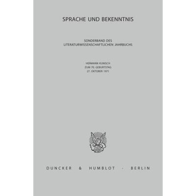 Sprache und Bekenntnis., Taschenbuch von , Duncker & Humblot, 978-3-428-02526-8
