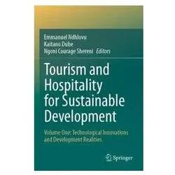 Tourism and Hospitality for Sustainable Development, Fachbücher von Kaitano Dube, Ngoni Courage Shereni, Emmanuel Ndhlovu