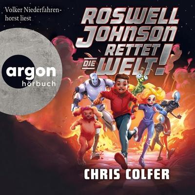 Roswell Johnson rettet die Welt! - Chris Colfer, Audio, 9783732443239
