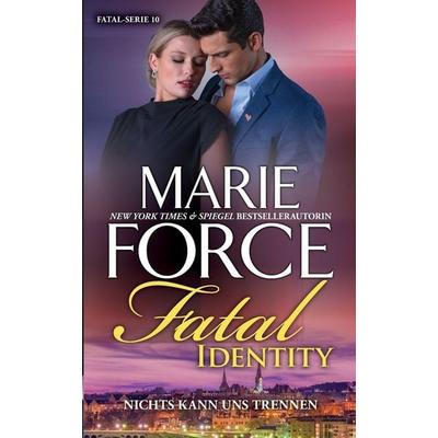 Fatal Identity - Nichts kann uns trennen, Taschenbuch von Marie Force, Htjb, Inc., 978-1-952793-15-8