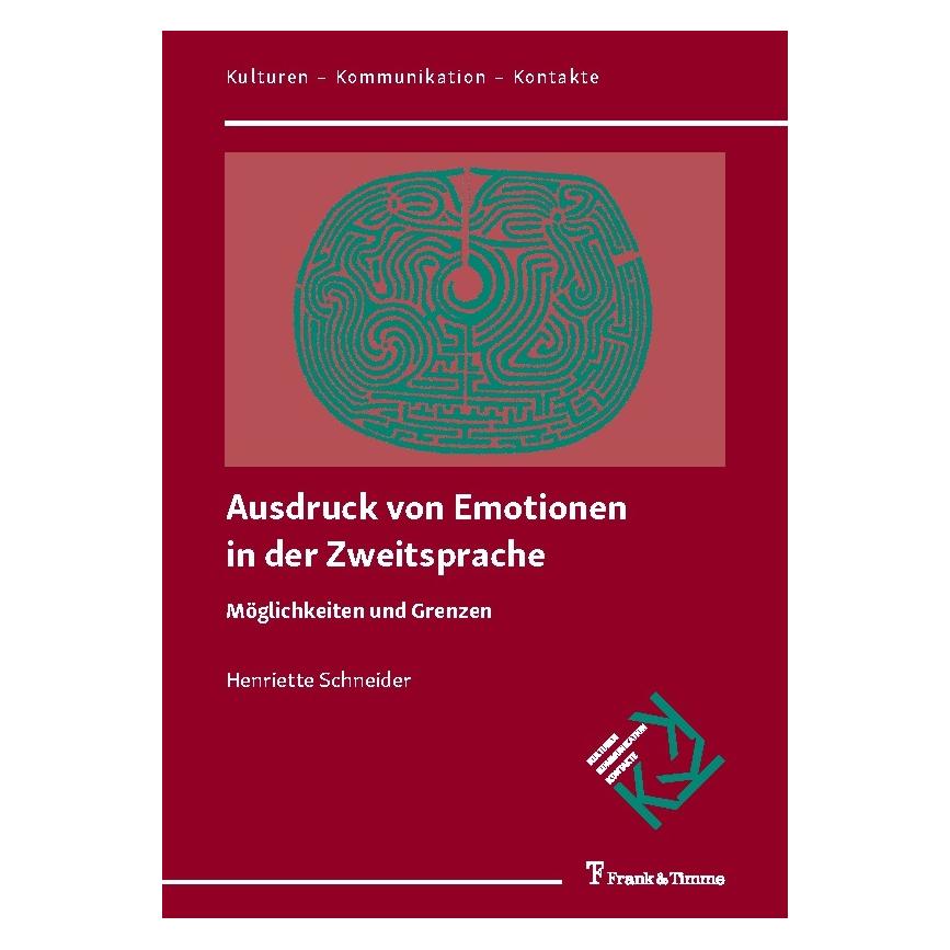 Frank & Timme Ausdruck von Emotionen in der Zweitsprache (Deutsch, Softcover, Henriette Schneider) (56100863)