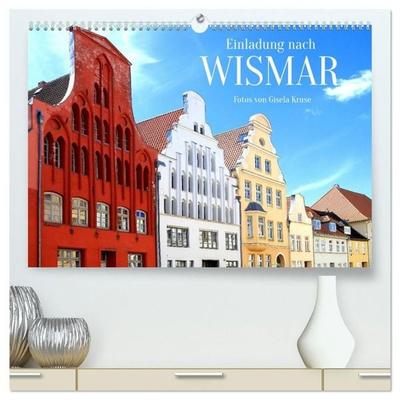 Einladung nach Wismar (hochwertiger Premium Wandkalender 2027 DIN A2 quer), Kunstdruck in Hochglanz