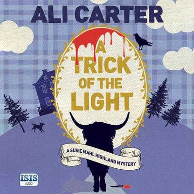 A Trick of the Light - Ali Carter, Audio, 9781445074542