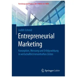 Entrepreneurial Marketing, Fachbücher von Judith Schmid