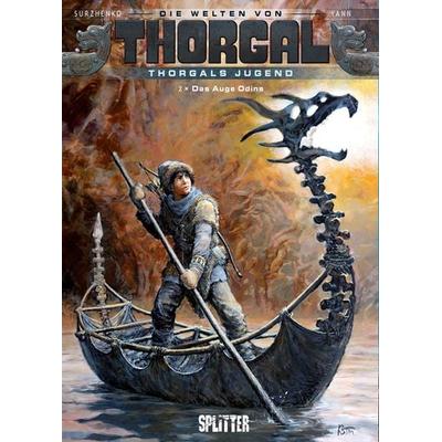 Thorgal - Die Welten von Thorgal: Die Jugend von Thorgal. Band 2, Gebundene Ausgabe von Yann, Splitter-Verlag, 978-3-86869-621-9