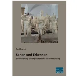 Sehen und Erkennen, Sachbücher von Paul Eduard Karl Brandt