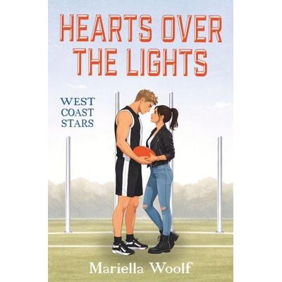 Hearts over the Lights, Taschenbuch von Mariella Woolf, Tolino media, 978-3-695-61696-1