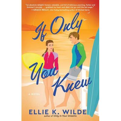 If Only You Knew, Taschenbuch von Ellie K. Wilde, HarperCollins, 978-1-66809-385-6