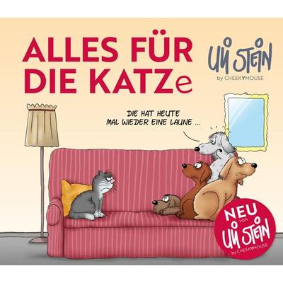 Uli Stein für Tierfreunde: Alles für die Katz(e), Gebundene Ausgabe von Uli Stein, Lappan, 978-3-8303-3679-2