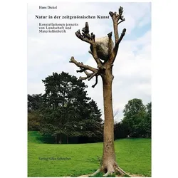 Natur in der zeitgenössischen Kunst, Fachbücher von Hans Dickel