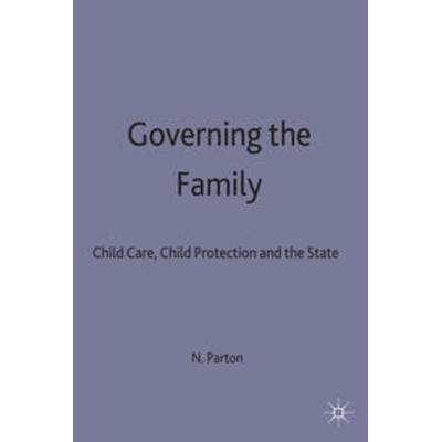 Governing the Family, Taschenbuch von Nigel Parton, Macmillan Education Elt, 978-0-333-54122-7