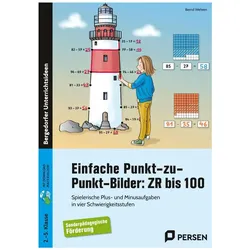 Einfache Punkt-zu-Punkt-Bilder: ZR bis 100, Schulbücher von Bernd Wehren