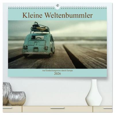 Kleine Weltenbummler 2026 (hochwertiger Premium Wandkalender 2026 DIN A2 quer), Kunstdruck in Hochglanz
