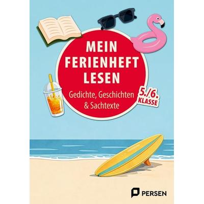 Mein Ferienheft: Lesen 5. und 6. Klasse, Geheftet von Liv van Halen,Timo Daubner,Anouk Pfeiffer,David, Persen Verlag in der AAP Lehrerwelt GmbH,