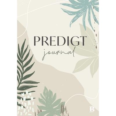 Predigt Journal, Gebundene Ausgabe von , R.Brockhaus, 978-3-417-01069-5