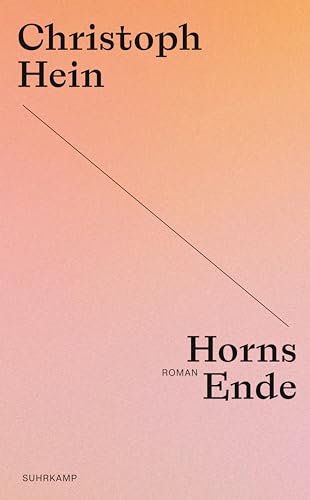 Christoph Hein - Horns Ende: Roman Christoph Hein zum 80sten – die Jubiläumsedition seiner großen Romane - Preis vom 13.10.2026 19:28:25 h