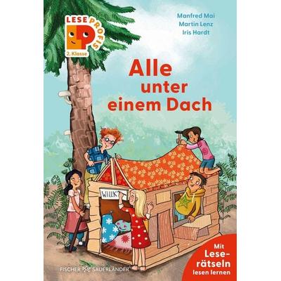 Leseprofis – Alle unter einem Dach, 2. Klasse, Gebundene Ausgabe von Manfred Mai,Martin Lenz, Fischer Sauerländer, 978-3-7373-7593-1