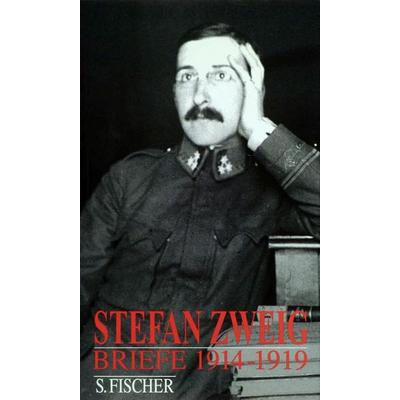 Briefe 1914-1919, Gebundene Ausgabe von Stefan Zweig, S. Fischer Verlag, 978-3-10-097089-3