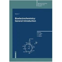 Bioelectrochemistry: General Introduction, Fachbücher von Giulio Milazzo, S.Roy Caplan, Israel/Milazzo et al, D. Walz, Israel R. Miller, Giulio R Miller
