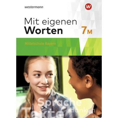 Mit eigenen Worten - Sprachbuch für bayerische Mittelschulen Ausgabe 2016, Gebundene Ausgabe von Ansgar Batzner,Annabelle Detjen,Susann Jungkurz,Helge