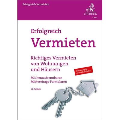 Erfolgreich Vermieten, Taschenbuch von Peter Schüller, C.H. Beck, 978-3-406-83117-1