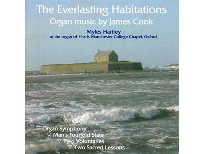 Myles Hartley - Cook: The Everlasting Habitations