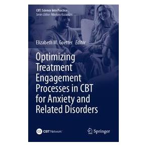 Umbreit Optimizing Treatment Engagement Processes in CBT for Anxiety and Related Disorde (Englisch, Softcover, Elizabeth, M Goetter) (74701516)