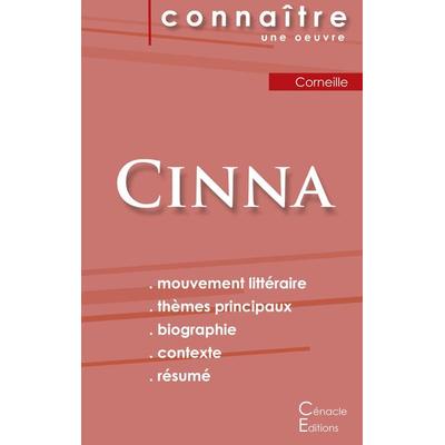 Fiche de lecture Cinna de Corneille (Analyse littéraire de référence et résumé complet), Taschenbuch von Pierre Corneille, Les éditions du Cénacle,